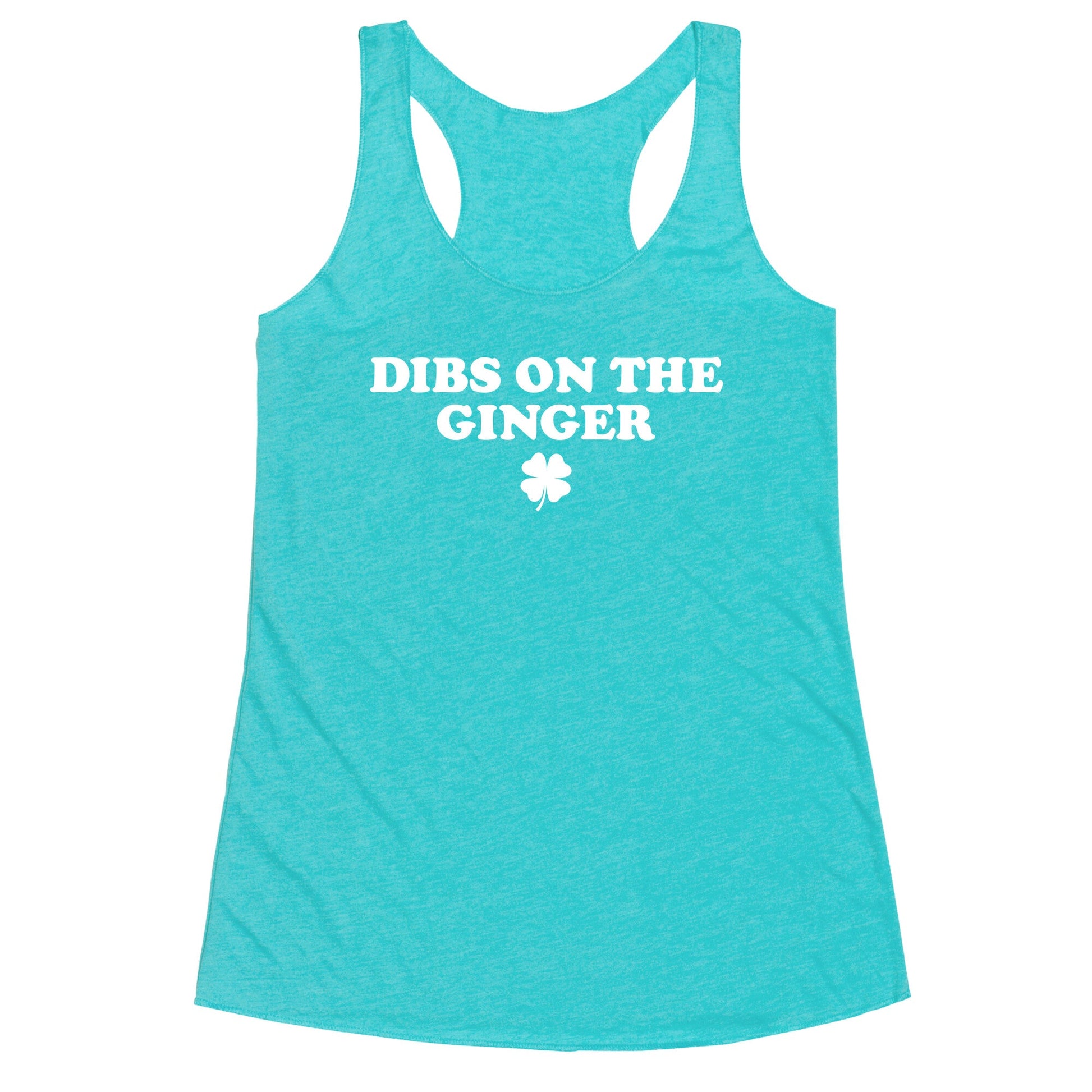 Dibs On The Ginger Racerback Tank
