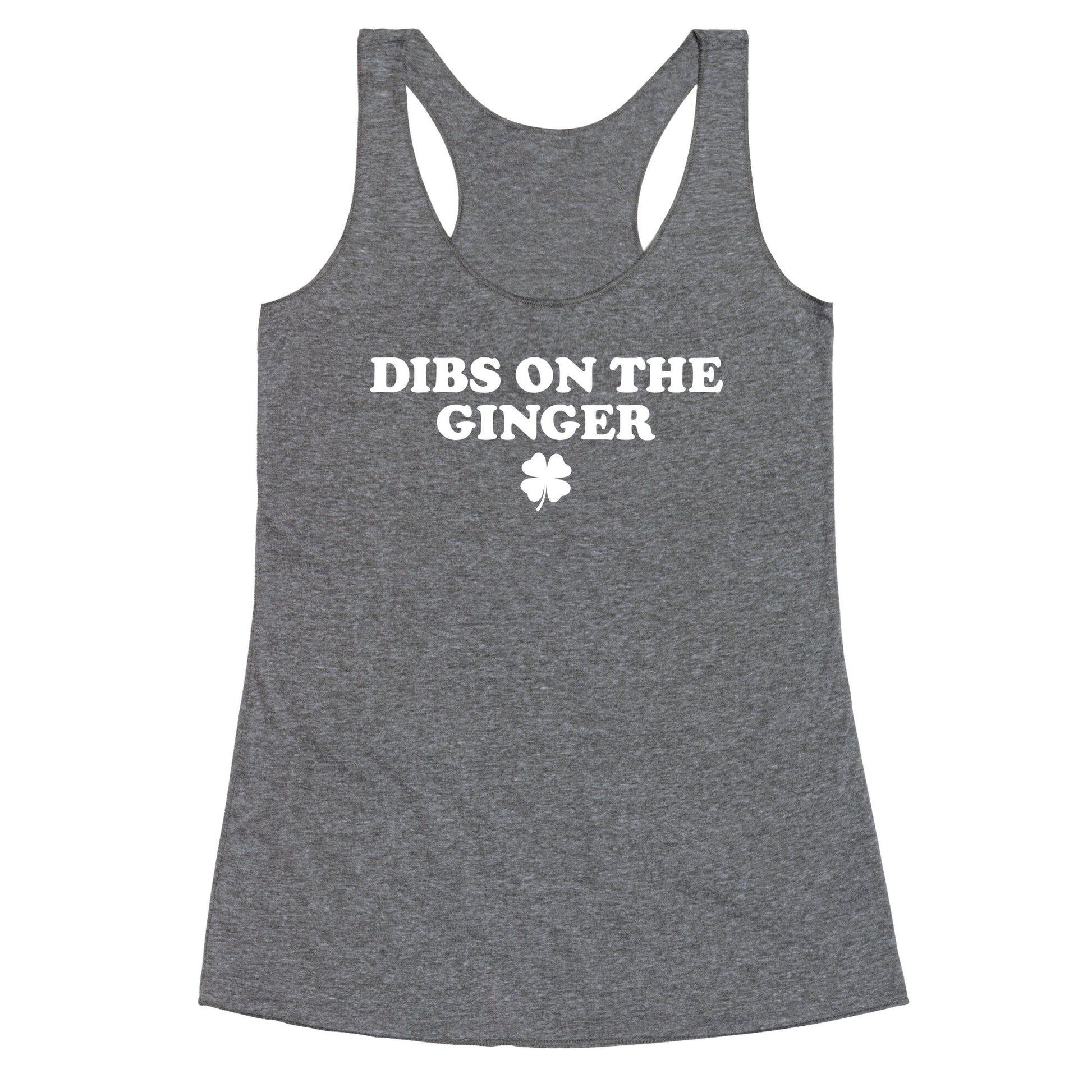 Dibs On The Ginger Racerback Tank