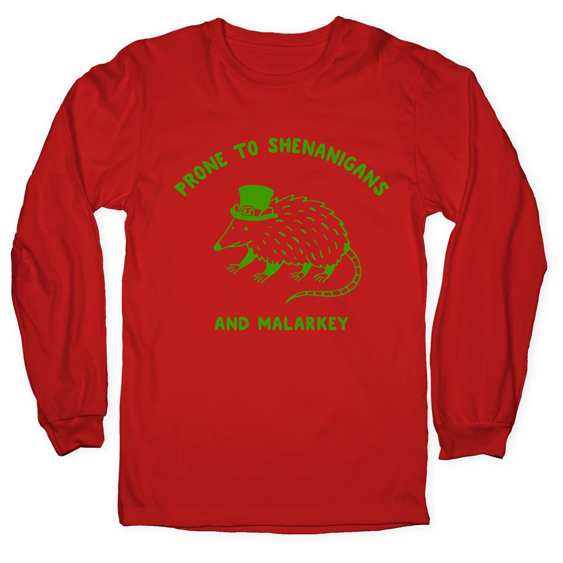 Shenanigans And Malarkey Longsleeve Tee
