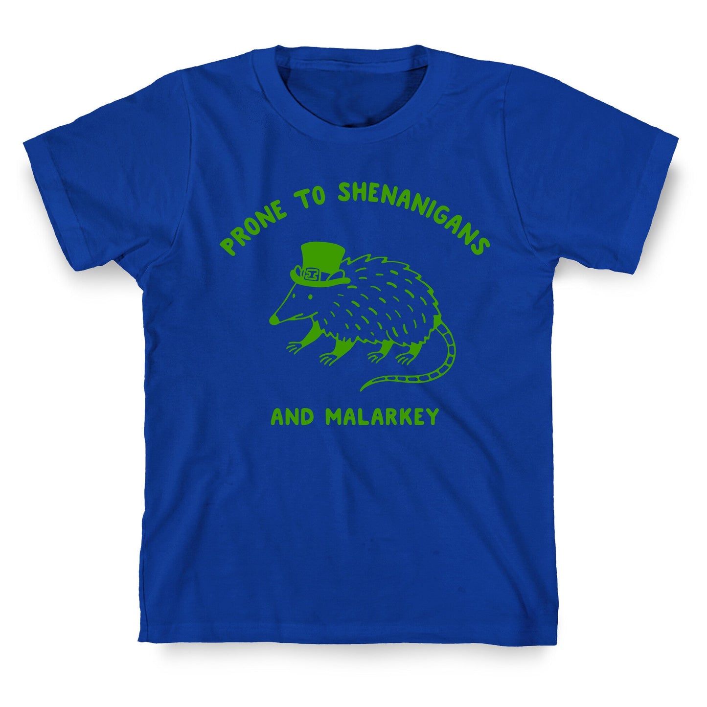 Shenanigans And Malarkey T-Shirt