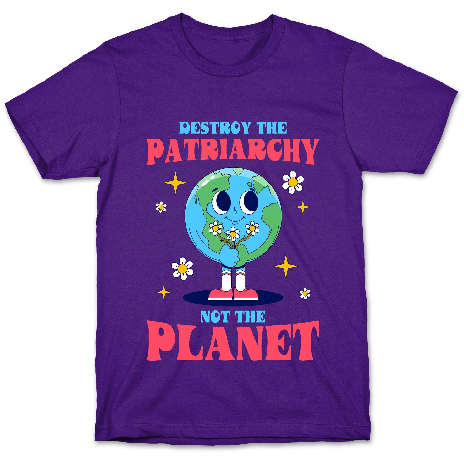 Destroy The Patriarchy T-Shirt