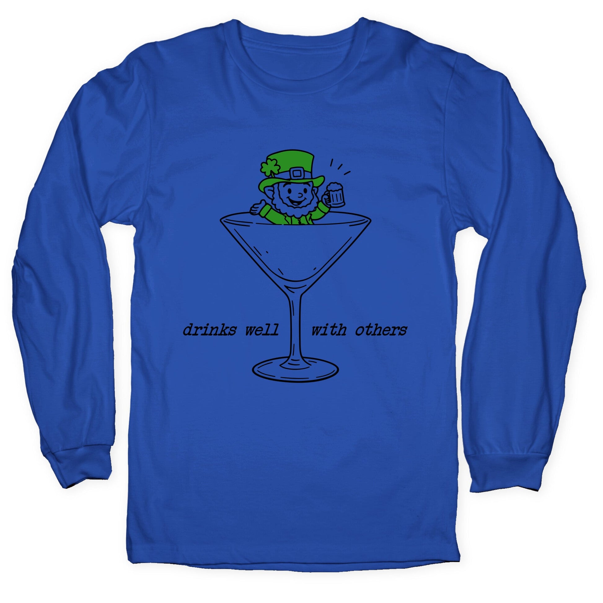 Drinks Well With Others Longsleeve Tee