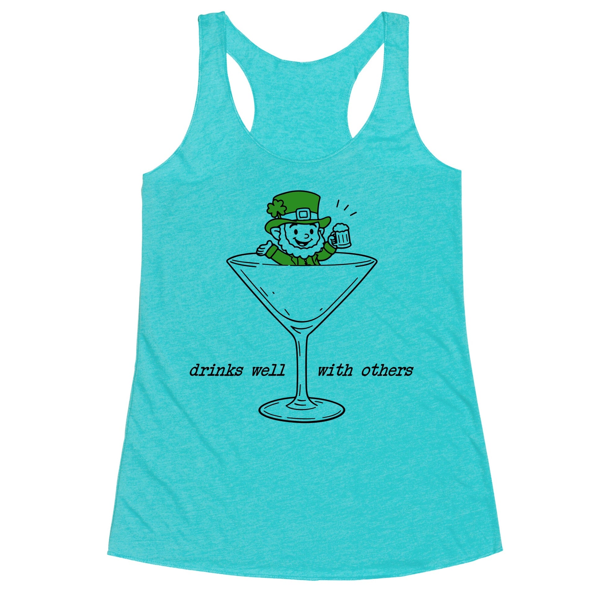 Drinks Well With Others Racerback Tank