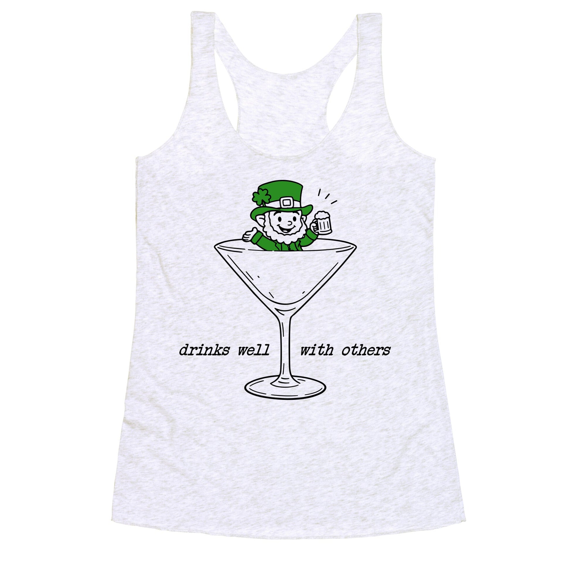 Drinks Well With Others Racerback Tank