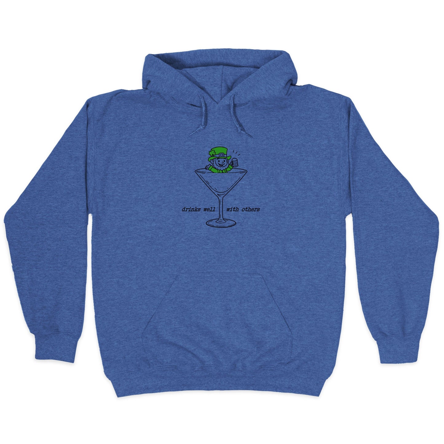 Drinks Well With Others Hoodie