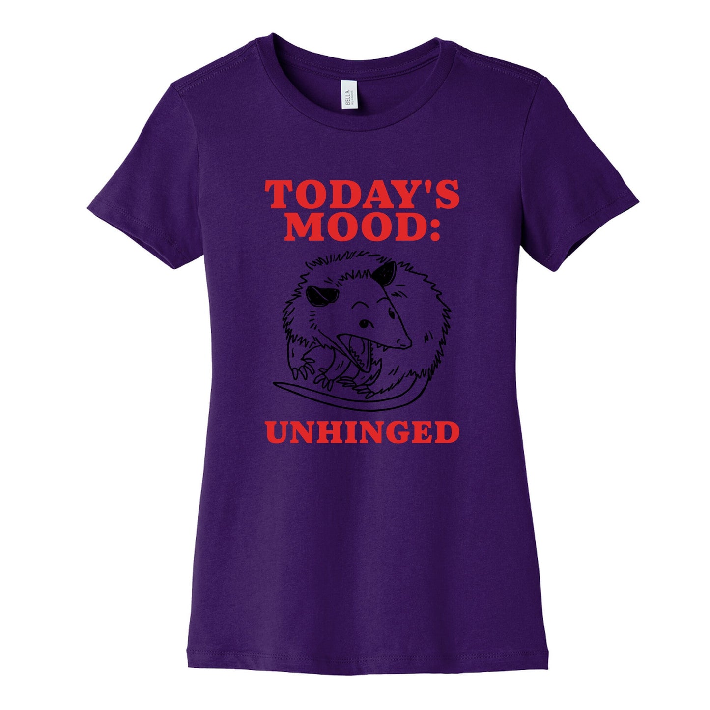 Todays Mood: Unhinged Womens Cotton Tee