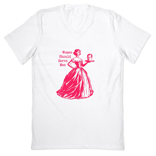 Women Should Serve Men V-Neck