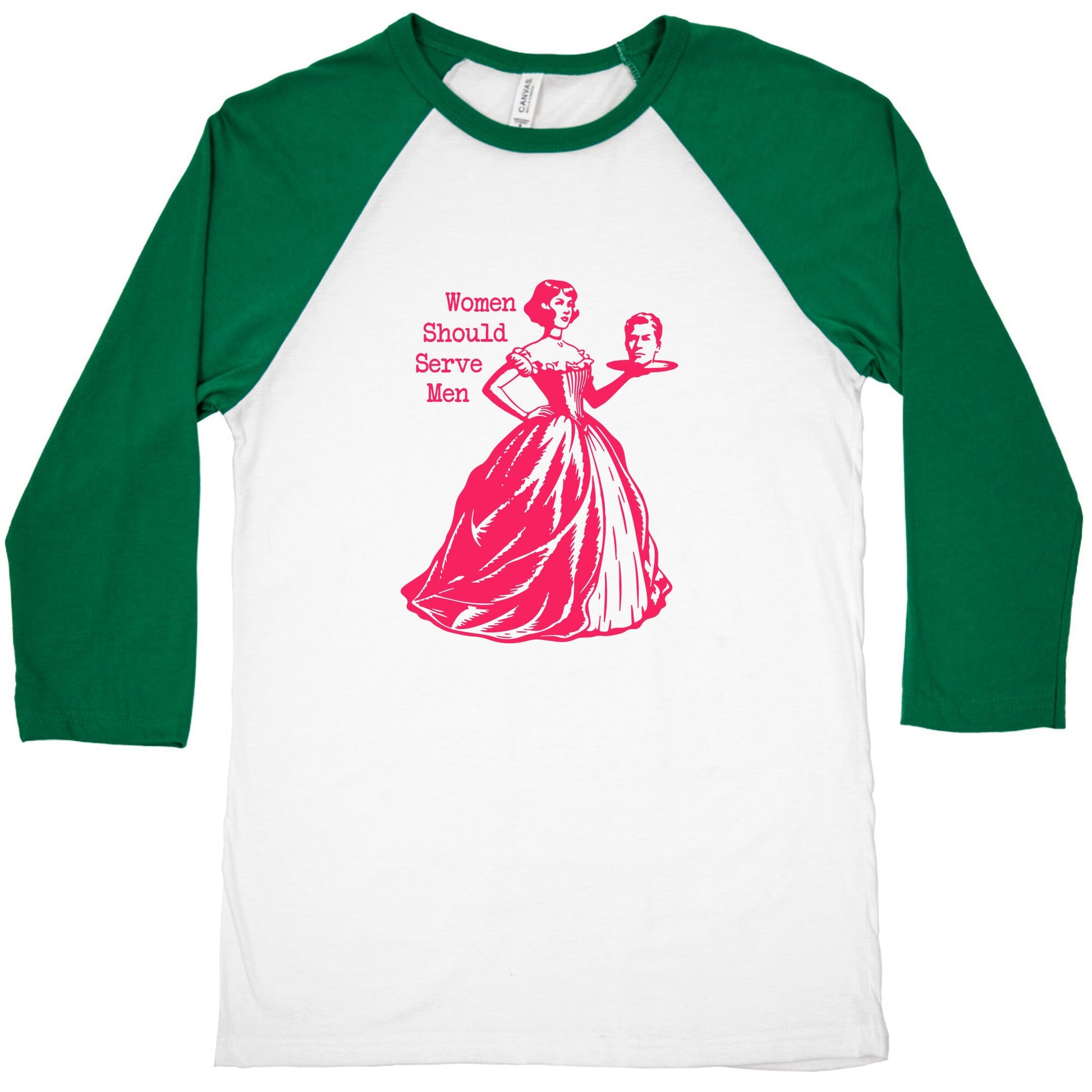 Women Should Serve Men Baseball Tee