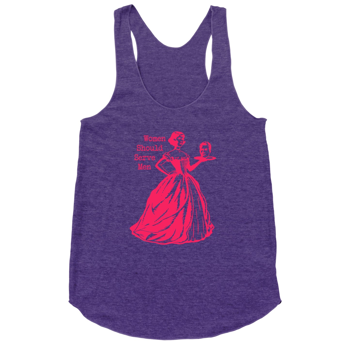 Women Should Serve Men Racerback Tank