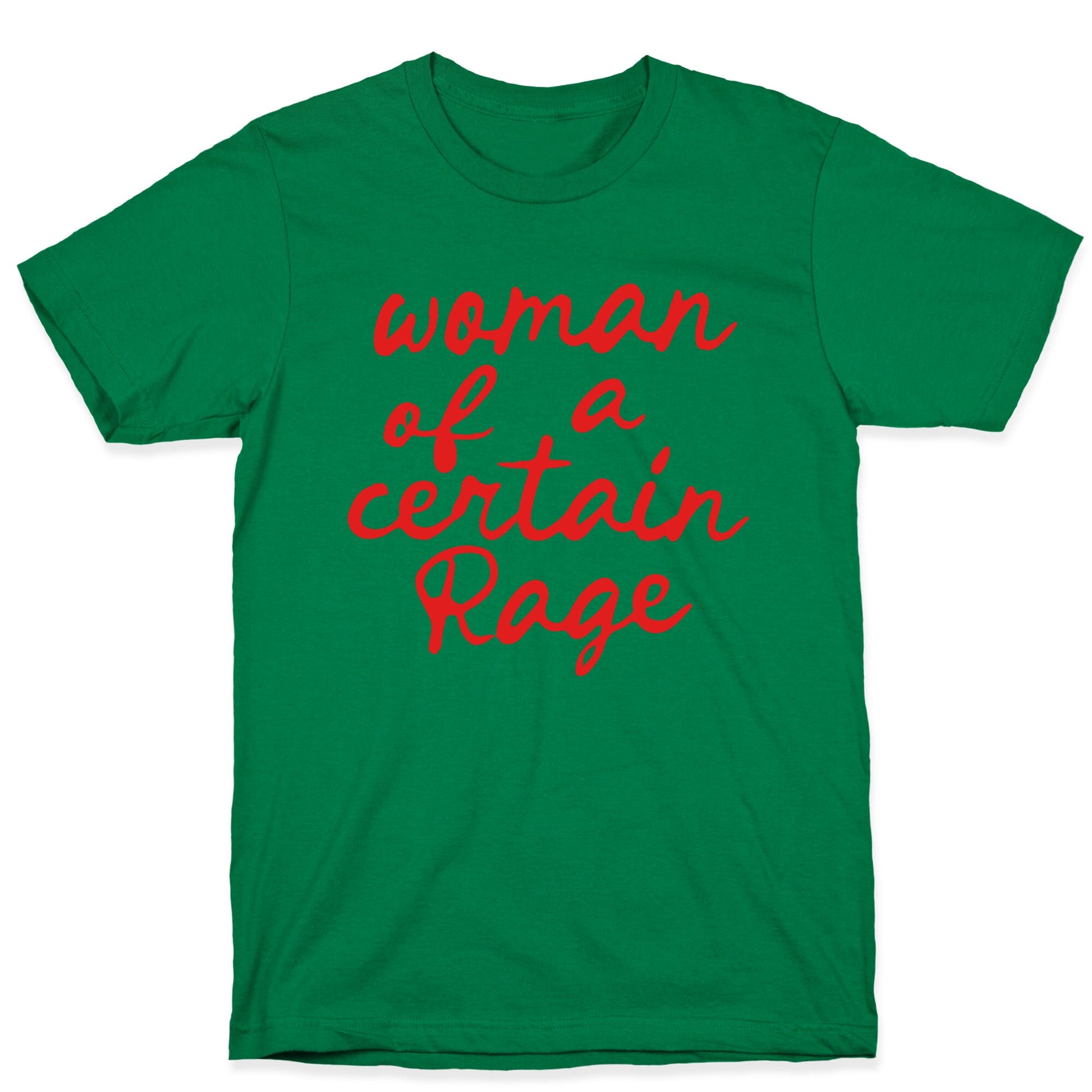 Woman Of A Certain Rage T-Shirt