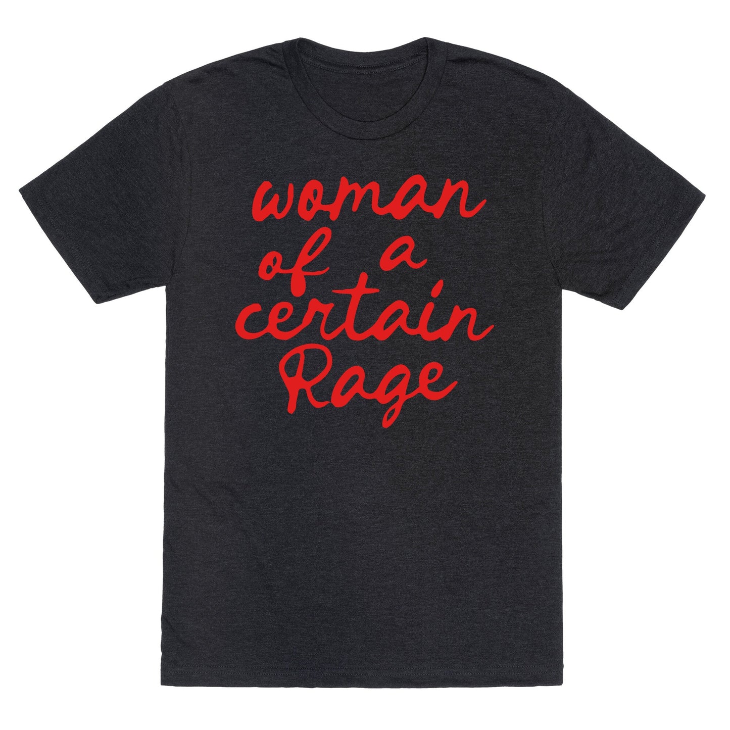 Woman Of A Certain Rage Unisex Triblend Tee
