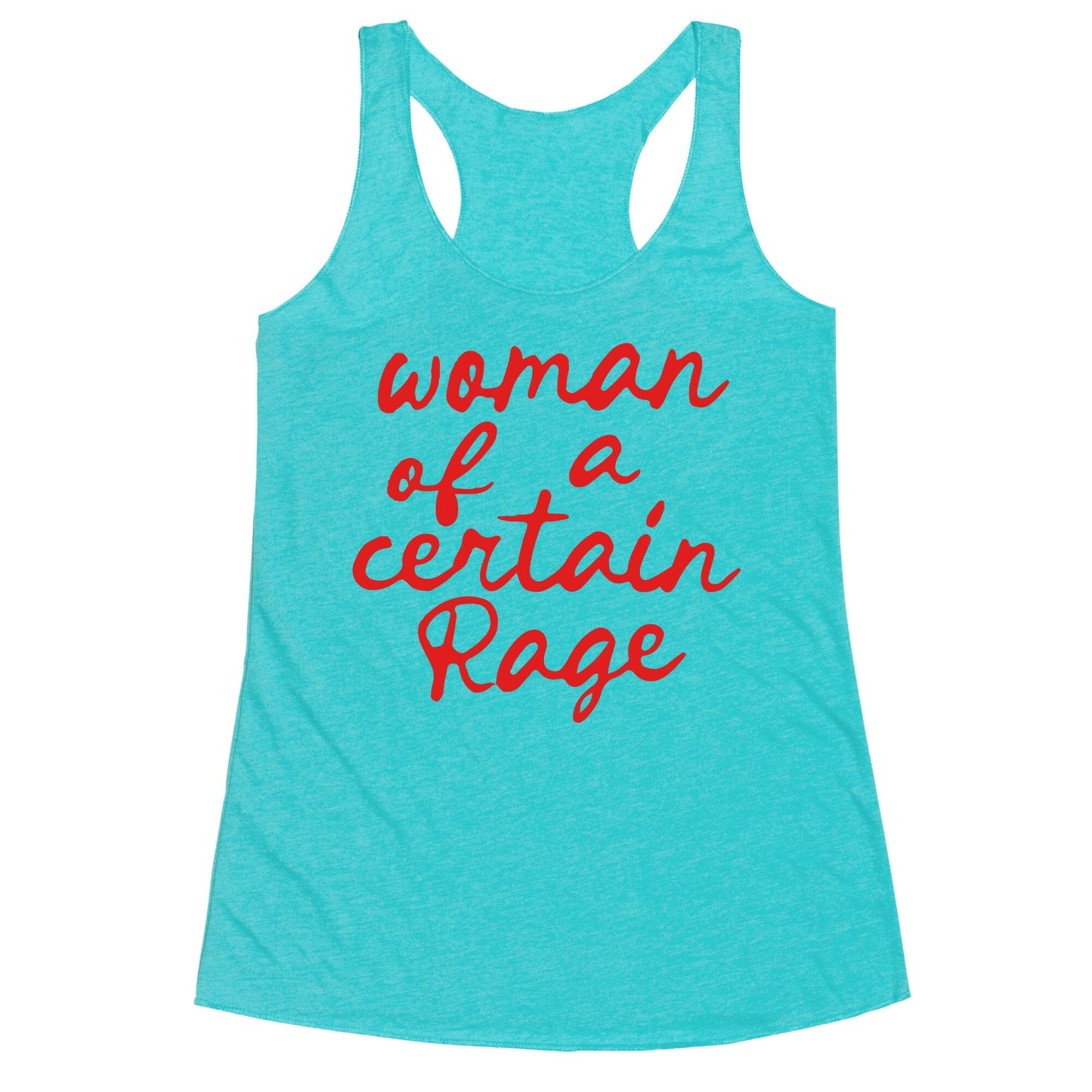 Woman Of A Certain Rage Racerback Tank