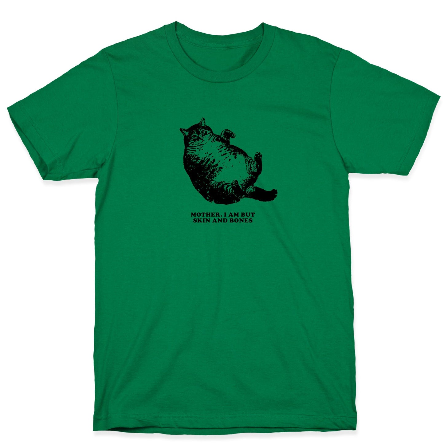 I Am But Skin And Bones T-Shirt