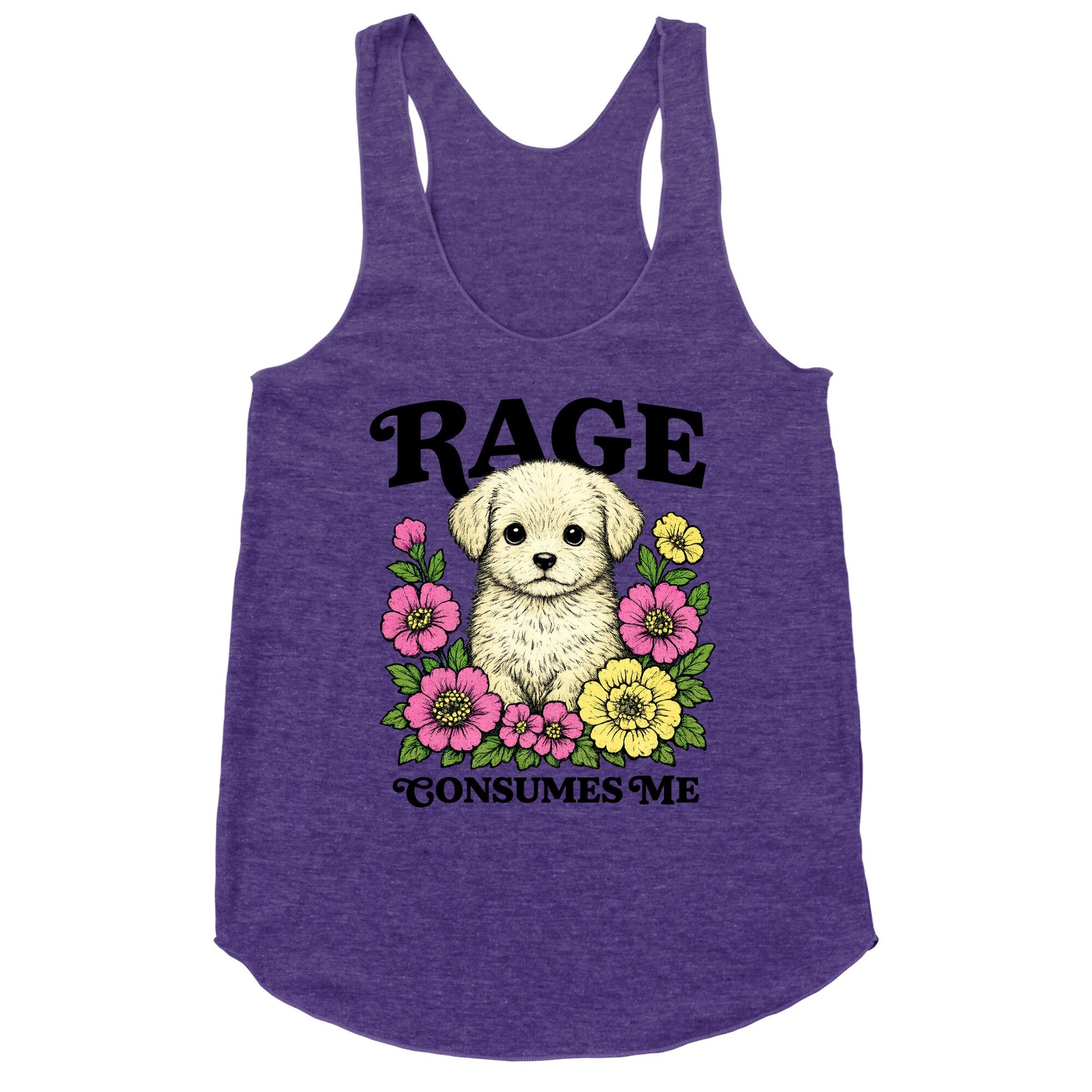 Rage Consumes Me Puppy Racerback Tank