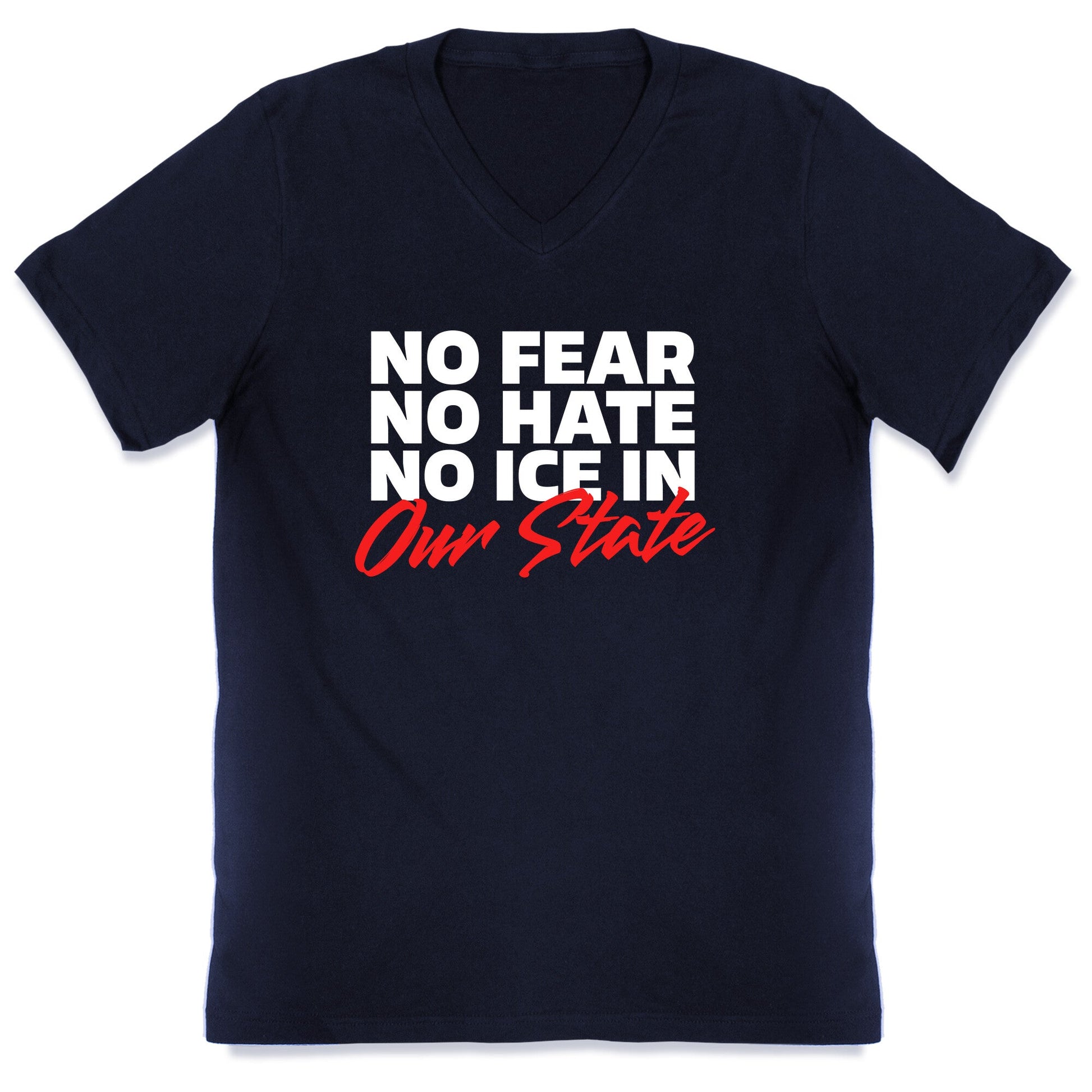 No ICE In Our State V-Neck