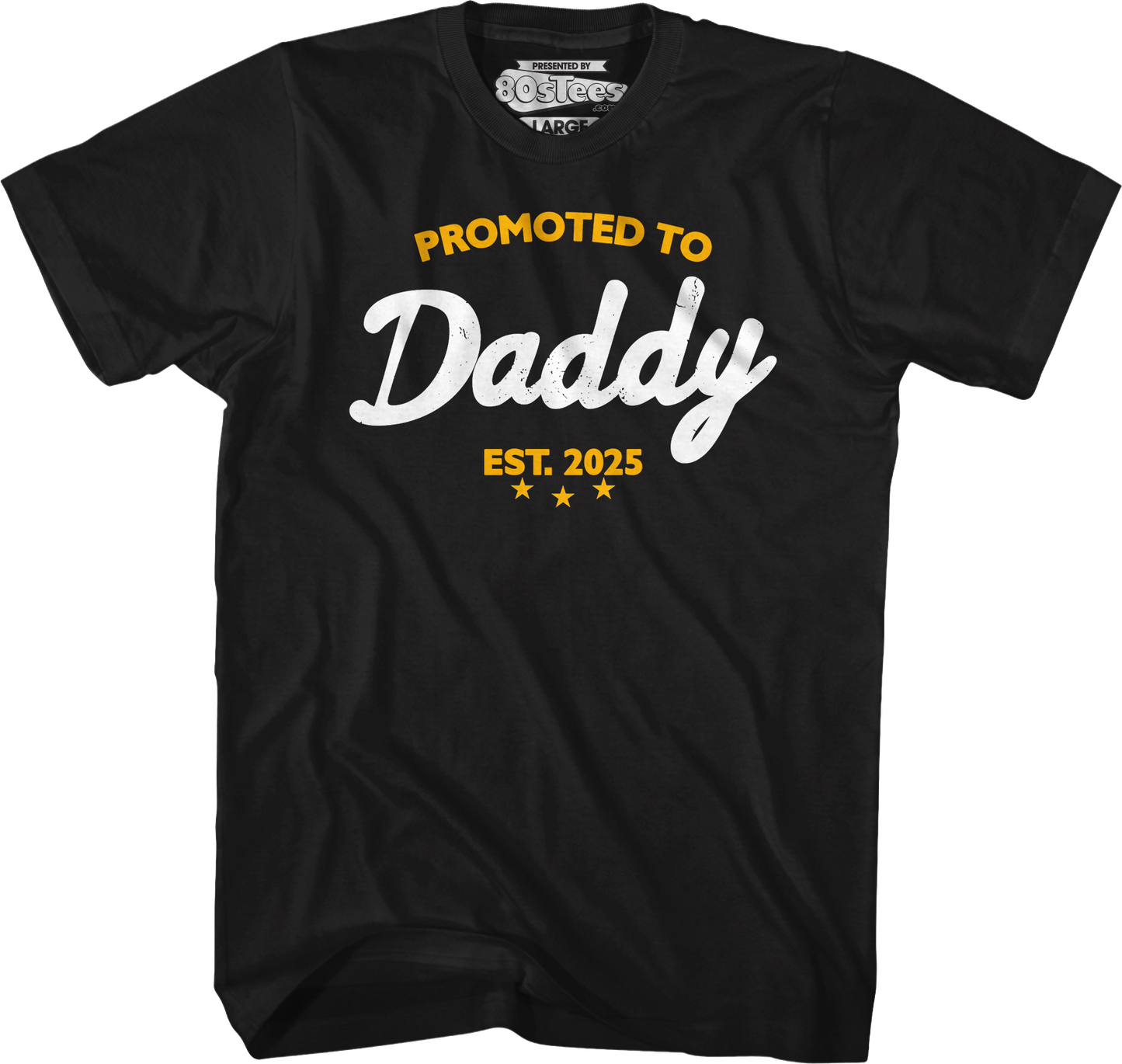 Promoted To Daddy 2025 T-Shirt