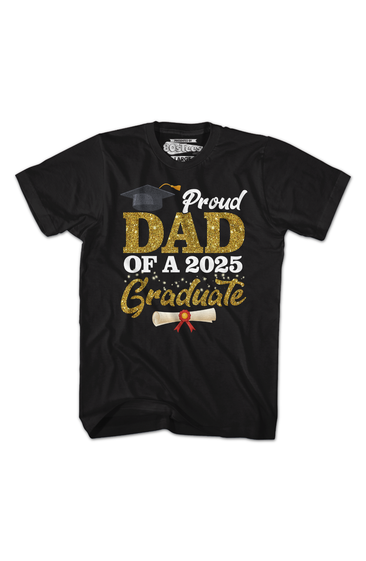 Proud Dad Of A 2025 Graduate T-Shirt