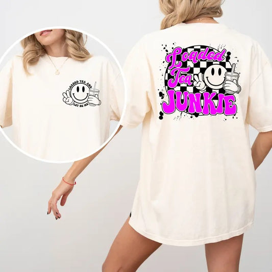 Loaded Tea Junkie pink/purple Tshirt Casual Comfortable Hoodie, Sweatshirt | InkThreadWorks.com