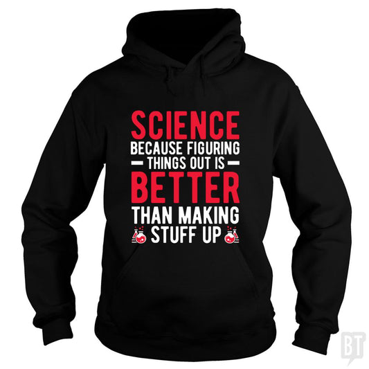 Funny Science Quote Hoodie
