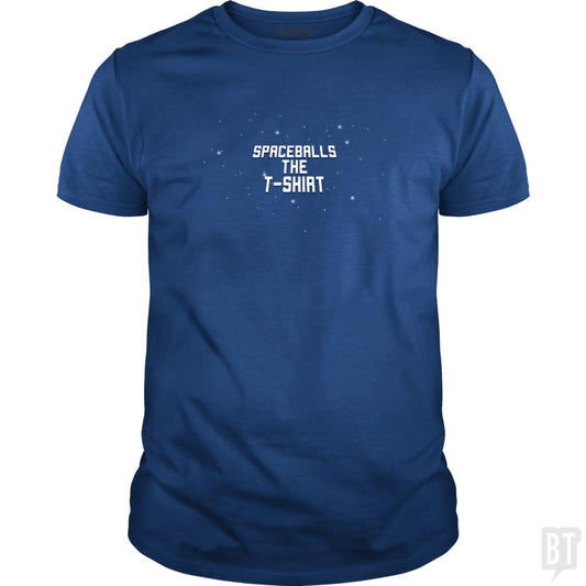 Spaceballs The T-Shirt