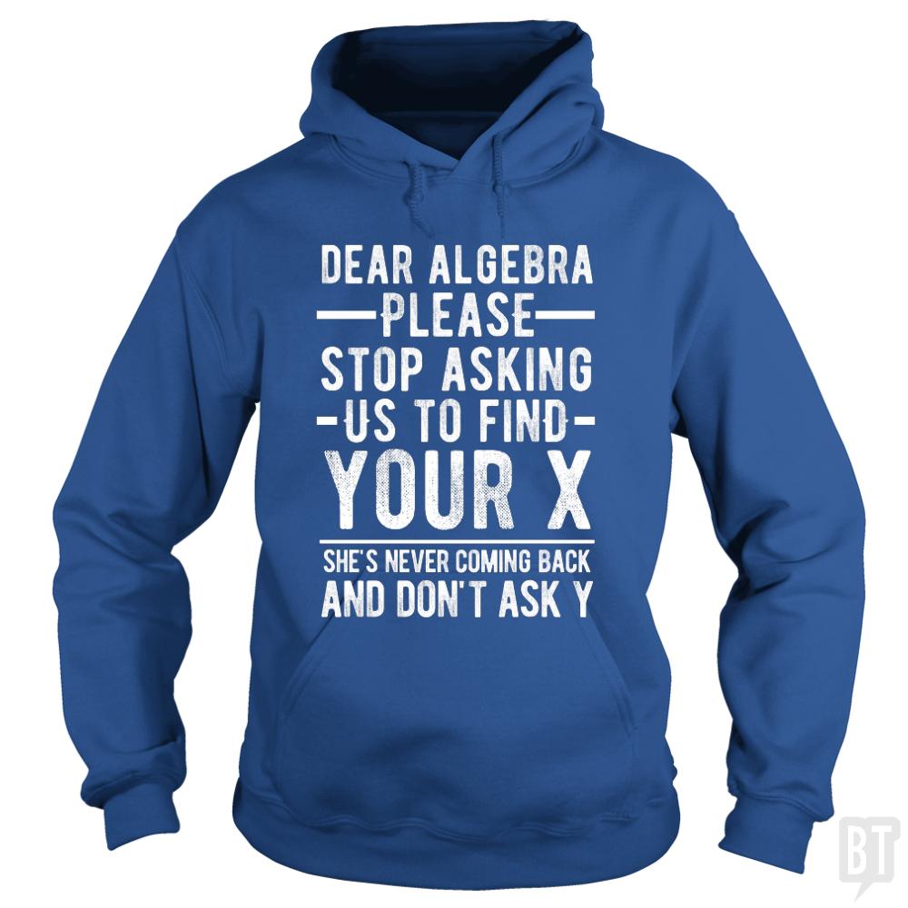 Dear Algebra Hoodie