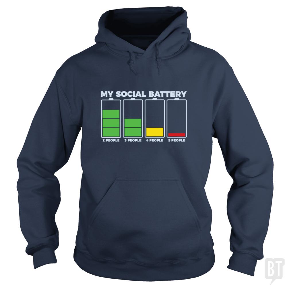 Introvert My Social Battery Hoodie