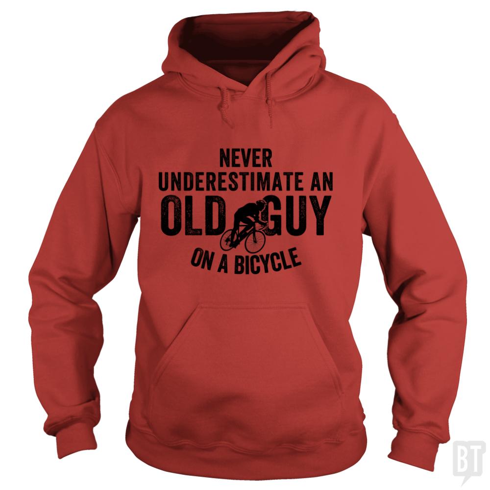 Never Underestimate An old Guy On A Bicycle Hoodie