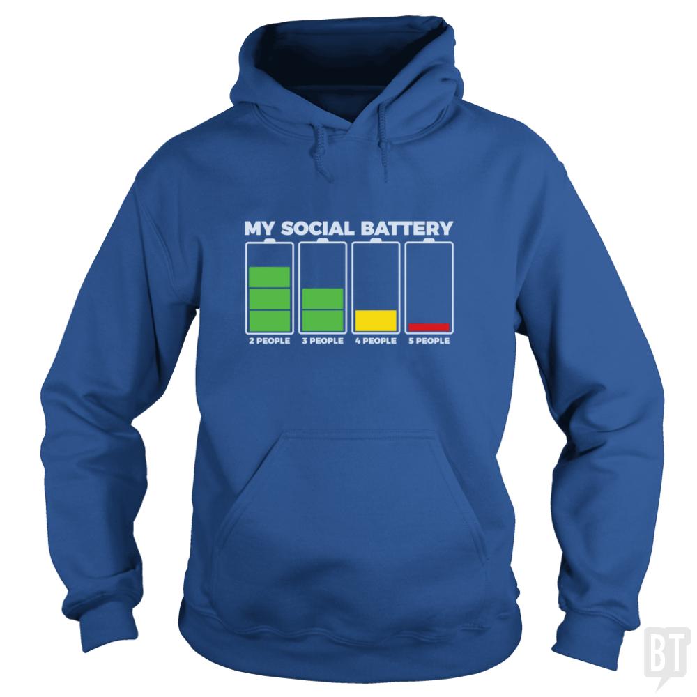 Introvert My Social Battery Hoodie