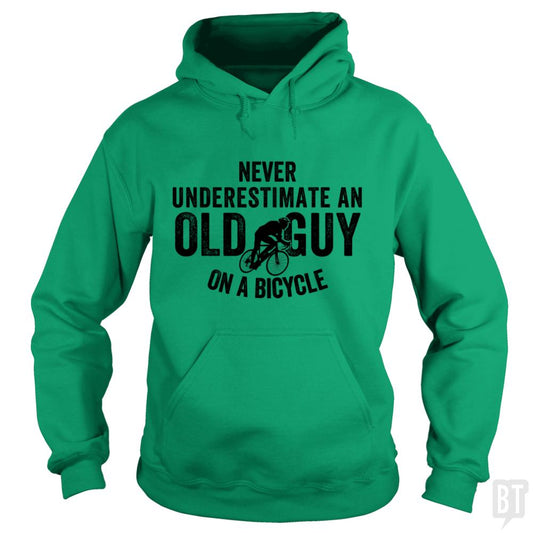 Never Underestimate An old Guy On A Bicycle Hoodie