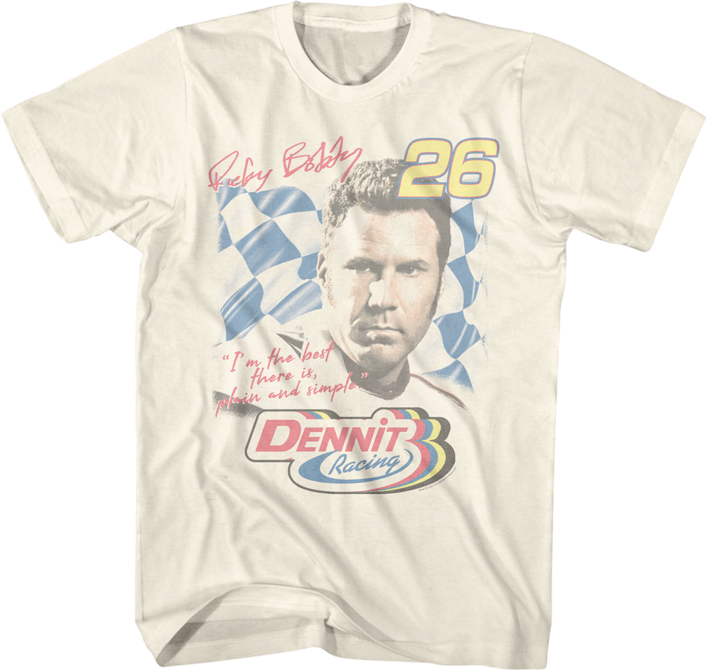 Ricky Bobby The Best There Is Photo Talladega Nights T-Shirt