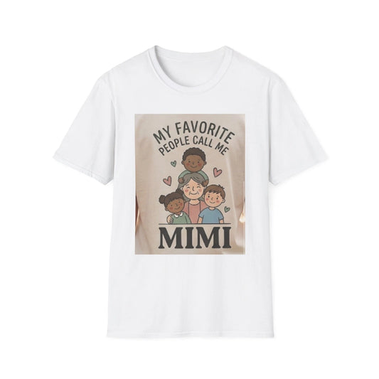 My Favorite People Call Me Mimi T-Shirt | Grandma Grandma Shirt