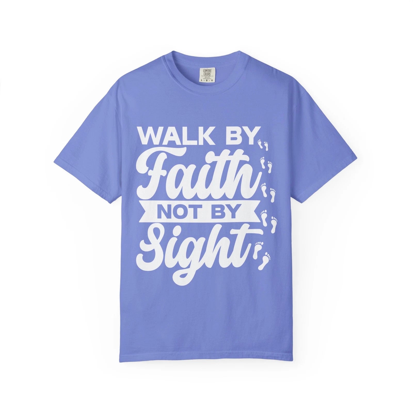Motivational Unisex Tee, Walk by Faith Not by Sight, Inspirational Tshirt,
