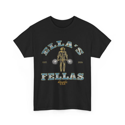 Ella Fella T-shirt, Fellas Ellas Shirt