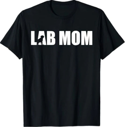 Lab Mom Dog Lover Labrador Retriever Mother's Day T-Shirt