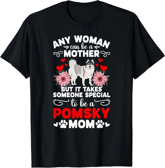 To Be A Pomsky Mom Pomsky Owner Pomsky Lover Gift Unisex T-Shirt