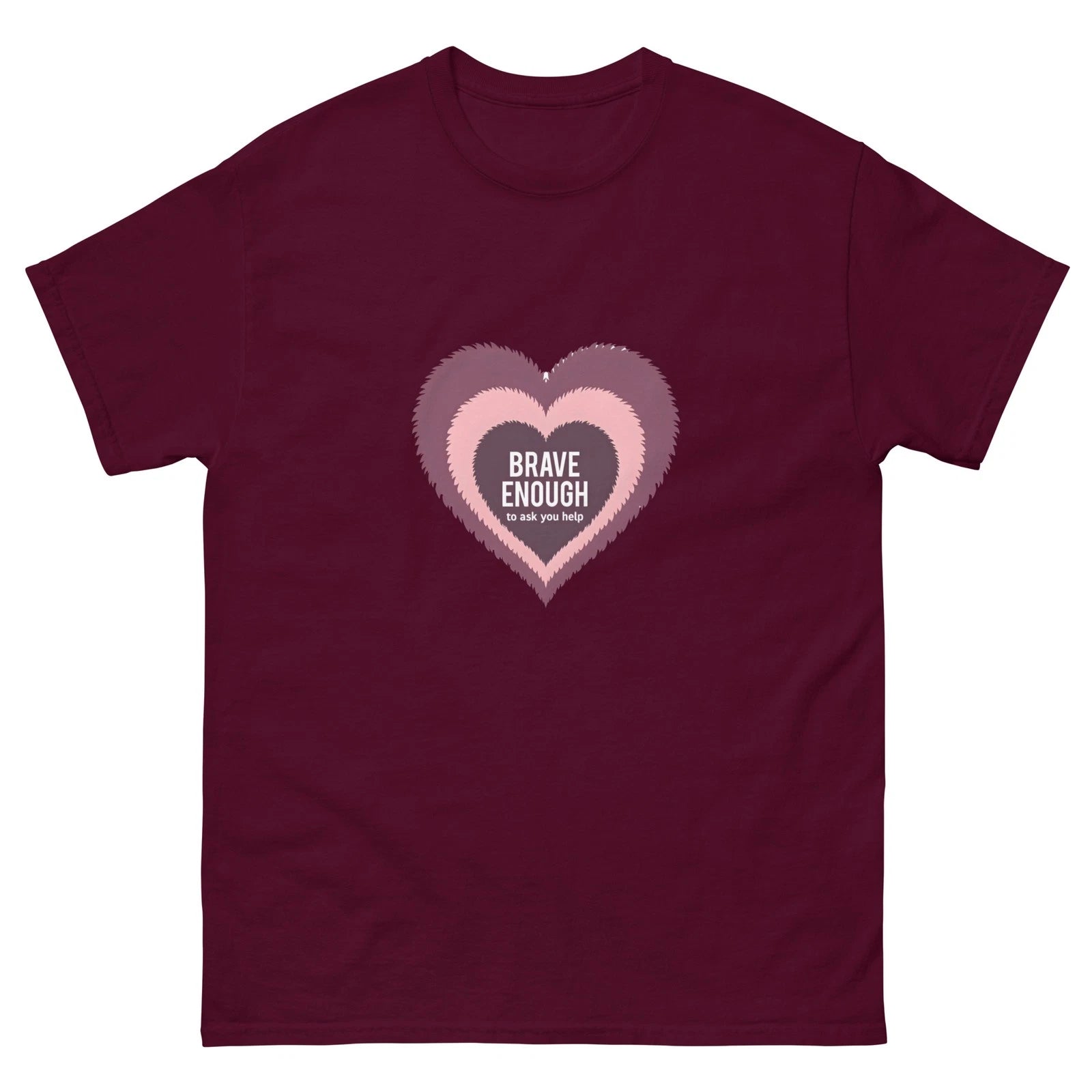 Brave Enough To Ask For Help Unisex Mental Health Awareness T-Shirt Gift