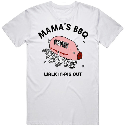 Mama's Bbq Walk In Pig Out Iasip T Shirt