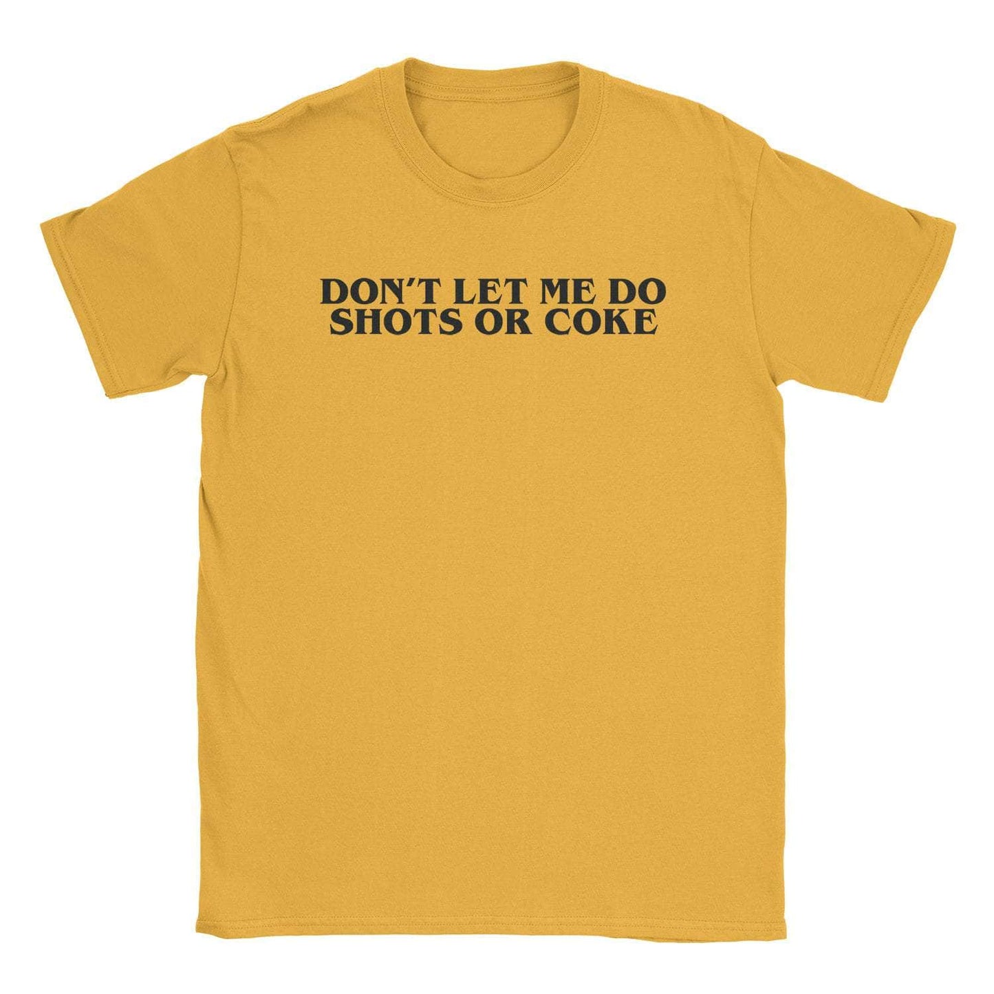 Shots Or Coke T-Shirt