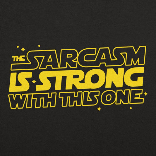 Strong Sarcasm