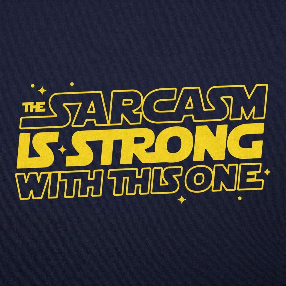 Strong Sarcasm