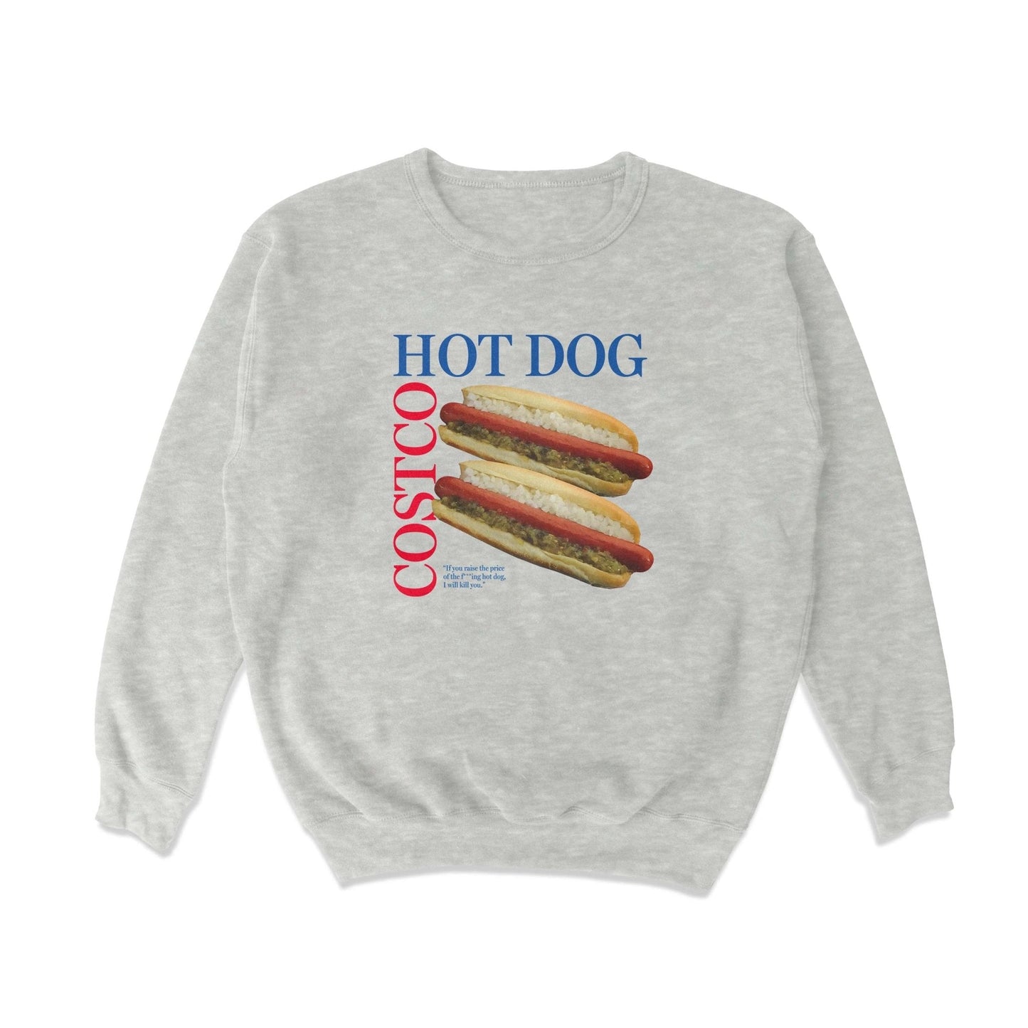 The BEST Hot Dog Crewneck Sweatshirt