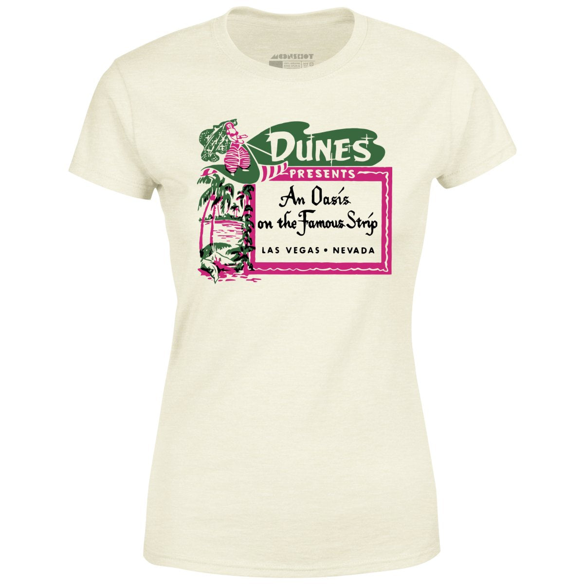 The Dunes - Oasis on the Strip - Vintage Las Vegas - Women's T-Shirt