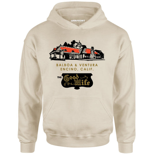 The Good Wife - Encino, CA - Vintage Restaurant - Unisex Hoodie