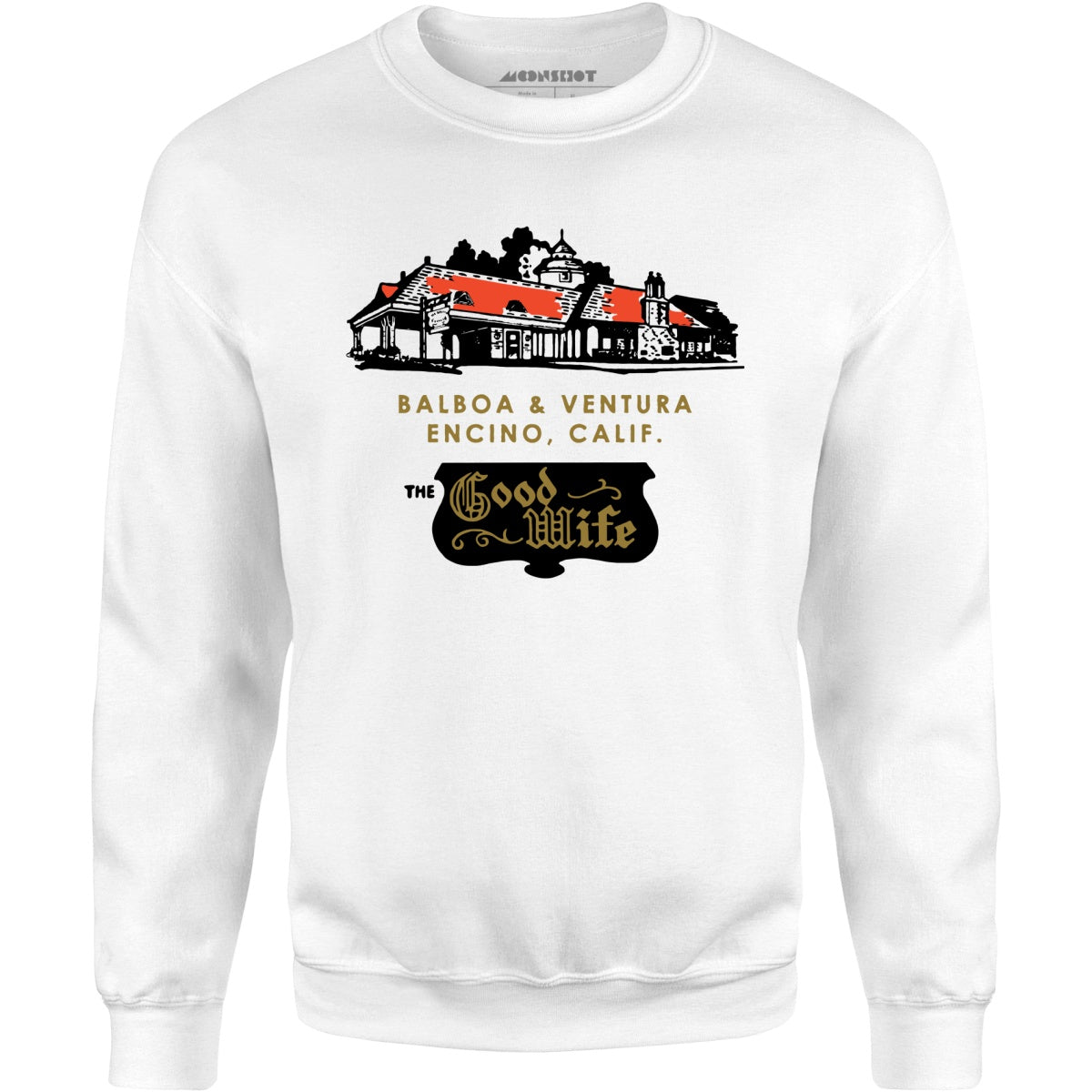 The Good Wife - Encino, CA - Vintage Restaurant - Unisex Sweatshirt