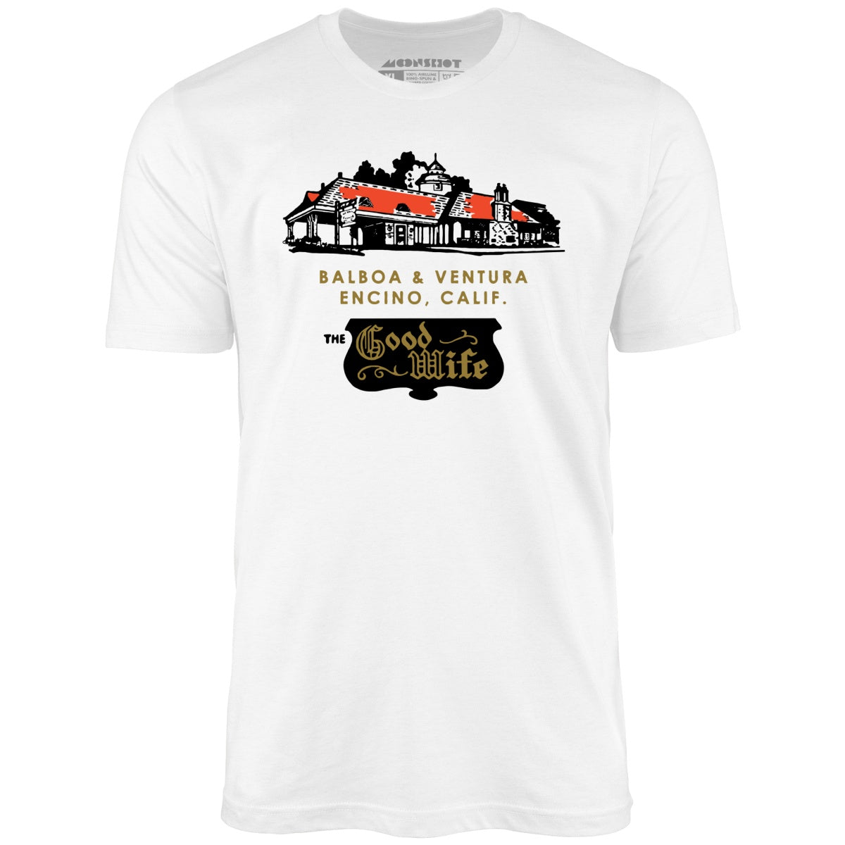 The Good Wife - Encino, CA - Vintage Restaurant - Unisex T-Shirt