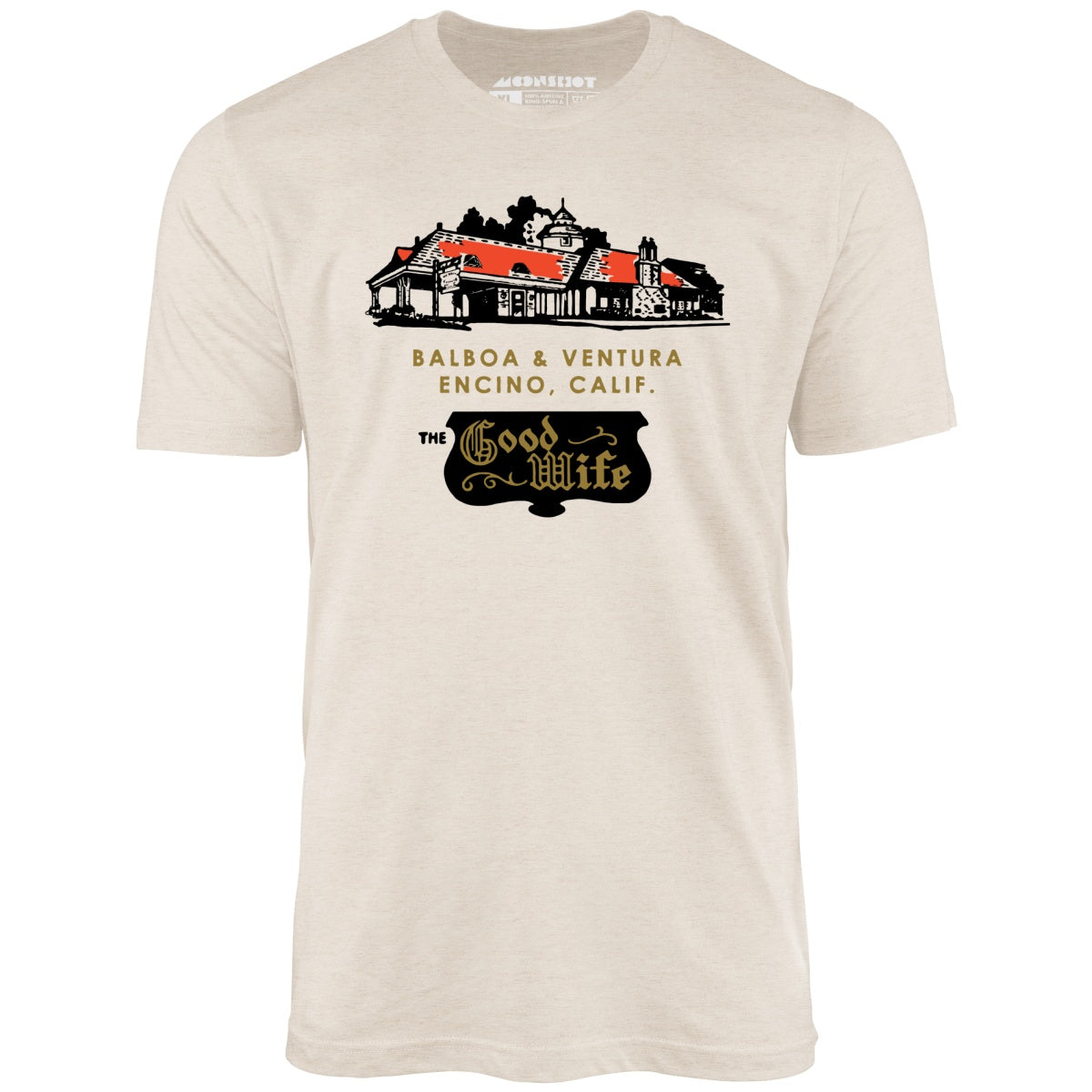 The Good Wife - Encino, CA - Vintage Restaurant - Unisex T-Shirt