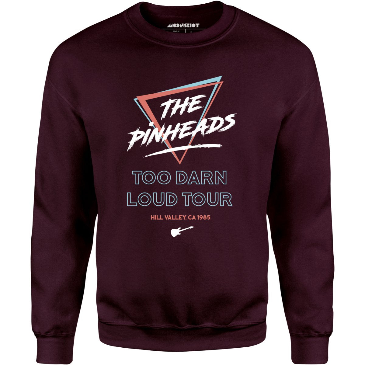 The Pinheads - Too Darn Loud Tour - Unisex Sweatshirt