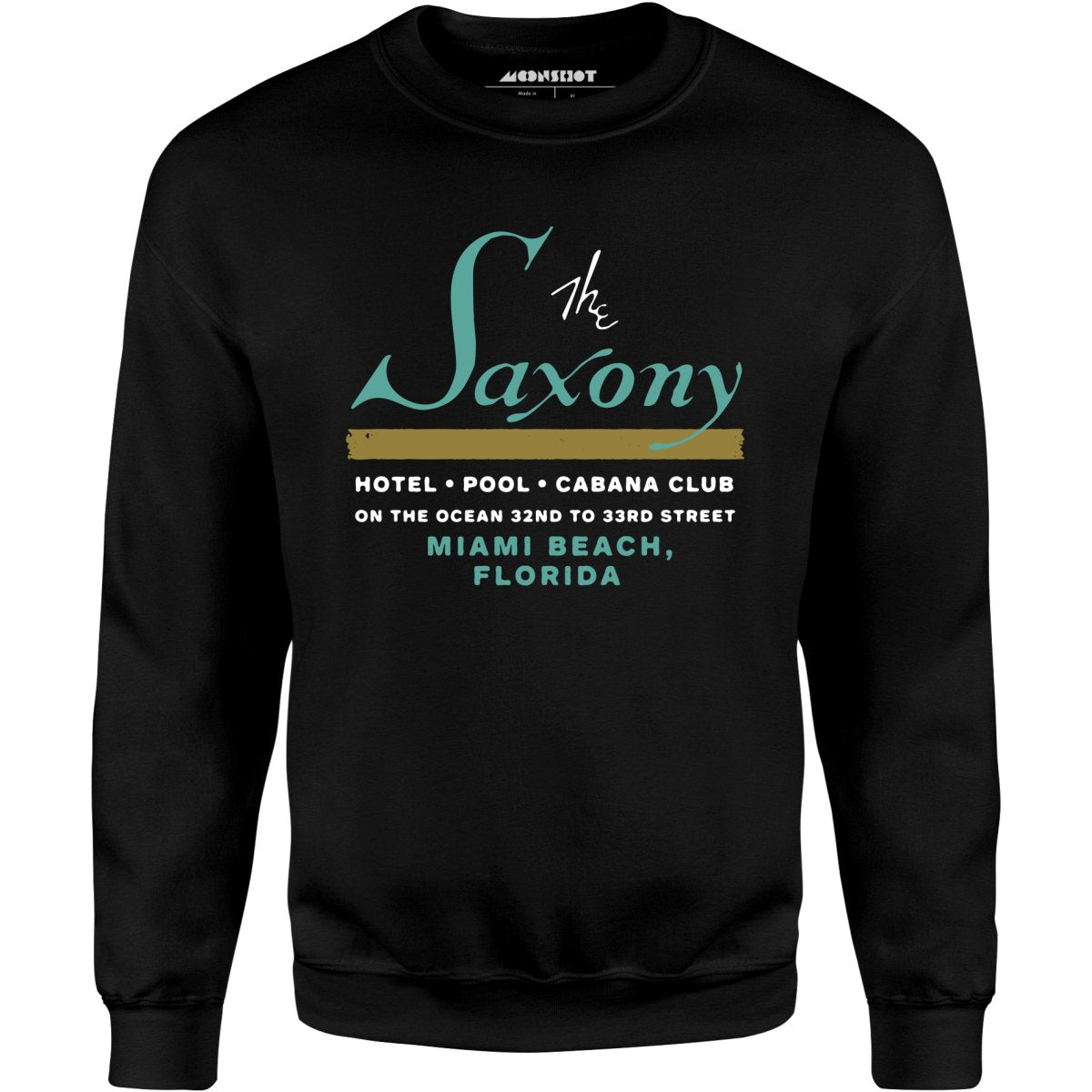 The Saxony - Miami Beach, FL - Vintage Hotel - Unisex Sweatshirt