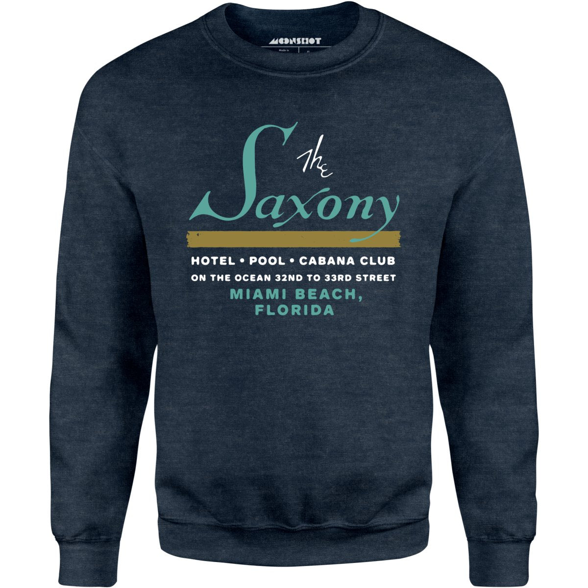 The Saxony - Miami Beach, FL - Vintage Hotel - Unisex Sweatshirt