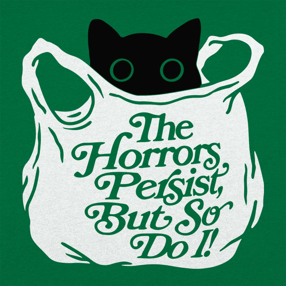 The Horrors Persist